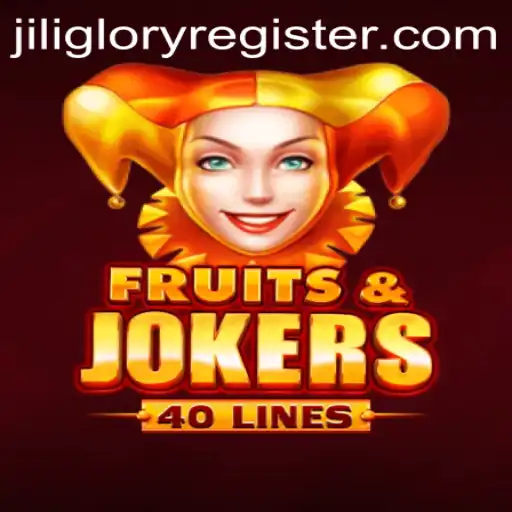 Exploring the World of FruitsAndJokers40 and the Exciting jili glory register